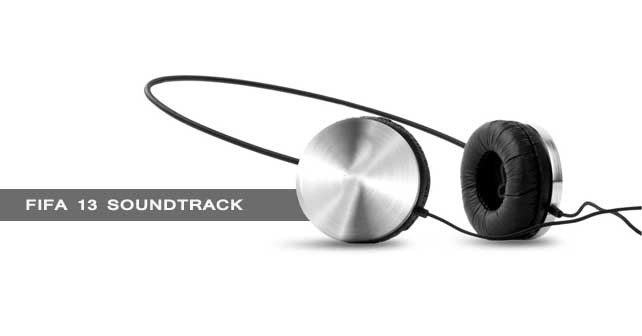 FIFA 13 Soundtrack