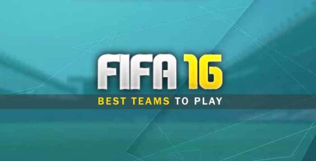 Top Five Best Teams to Play in FIFA 16