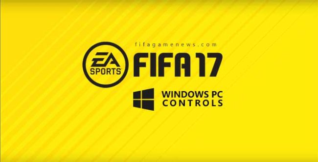 Complete FIFA 17 Controls for PC Windows