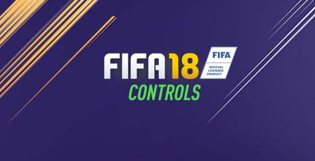 Complete FIFA 18 Controls