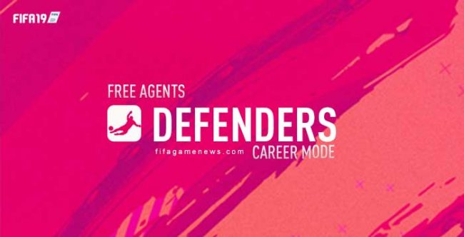 Free Agents Defenders for FIFA 19 Career Mode