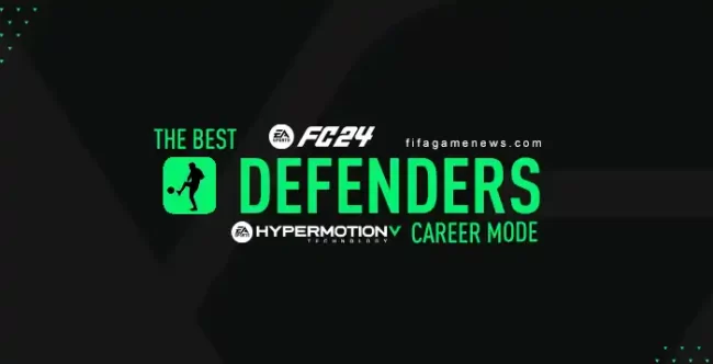 FC 24 Defenders for Career Mode
