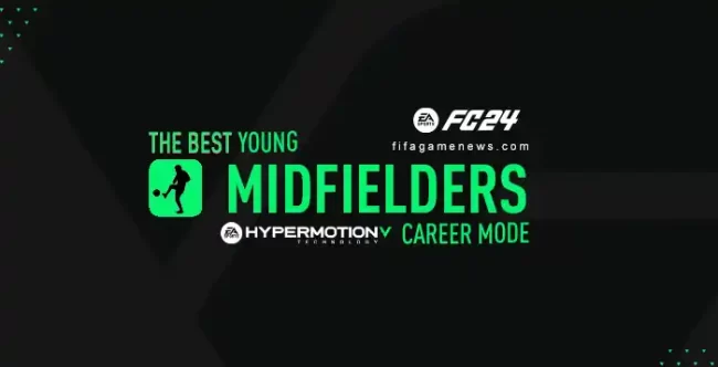 The Best Young Midfielders for FC 24 Career Mode