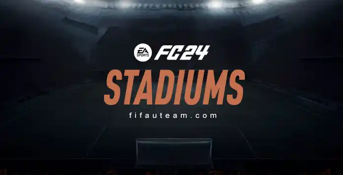 FC24 Stadiums